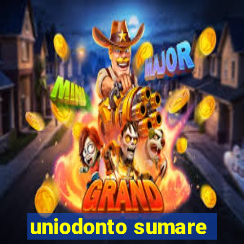 uniodonto sumare